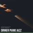 Dinner Piano Jazz