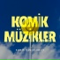 Komik Müzikler