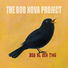 The Bob Nova Project