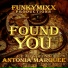 FunkyMixx Productions feat. Antonia Marquee
