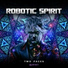 Robotic Spirit