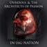 OverSoul & The Architects of Passion