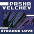 Pasha Velchev
