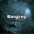 Bangrey