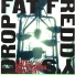 Fat Freddys Drop