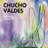 Chucho Valdés & His Combo