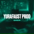 Yurafaust prod