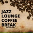 Jazz Lounge Coffee Break