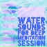 Calming Water Consort