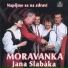 Moravanka Jana Slabáka