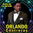 Orlando Contreras Con Carlos Patato Valdez