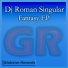 Dj Roman Singular