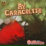 Los Súper Caracoles