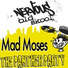 Mad Moses