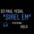 Dj Paul Yedal feat. Kolo