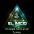 El Inicio