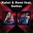 Kalwi & Remi feat. Nadia Gattas