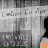 Cantantes Católicos