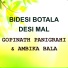 Gopinath Panigrahi, AMBIKA BALA