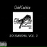 Chief Cochice feat. Keety Macc, So Smasha Payso
