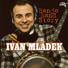 Ivan Mládek, Banjo Band Ivana Mládka
