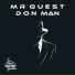 Mr Quest