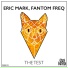 Eric Mark, Fantom Freq