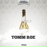 Tomm Roe