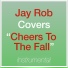 Jay Rob Covers