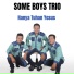 Some Boys Trio