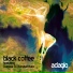 Black Coffee, Daniele Di Bonaventura