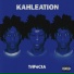 kahleation