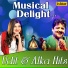 Udit Narayan, Alka Yagnik