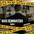 Bass Dominators, R2R