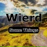 Wierd