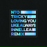 NTO, Innellea, Tricky