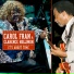 Clarence Hollimon, Carol Fran