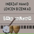 Inerzaf Hamid, Lehcen Bizenkad