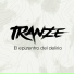 Tranze