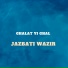 Jazbati Wazir
