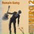 Romain Gutsy feat. Marc Bentel