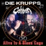 Caliban, Die Krupps