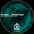 Steel Grooves