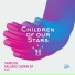 Children Of Our Stars
