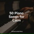 Soulful Piano Group, Piano Love Songs, Baby Sleep