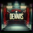 Frantic, Deathrow Dennis