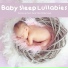 Baby Sleep Dreams, Baby Sleep Music