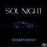SOL NIGHT