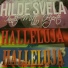 Halleluja & Halleluja 3, Hilde Svela