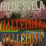 Halleluja & Halleluja 3, Hilde Svela